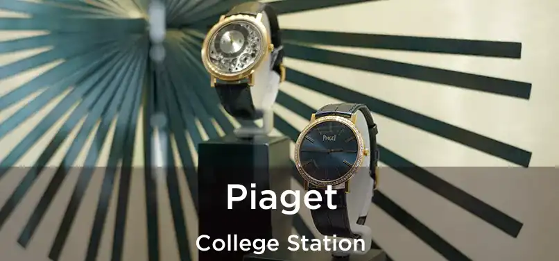  Piaget College Station